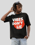 Vibes Don't Lie