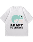 Adapt to Change