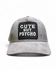 Cute But Psyco - Grey Suade Trucker Cap