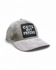 Cute But Psyco - Grey Suade Trucker Cap