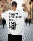 I am Lost Too.